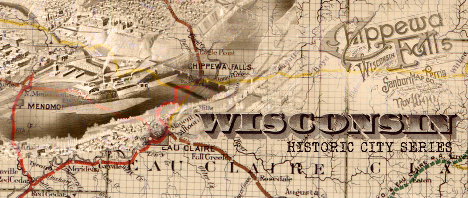 Wisconsin Historic City Series Chippewa Falls Header